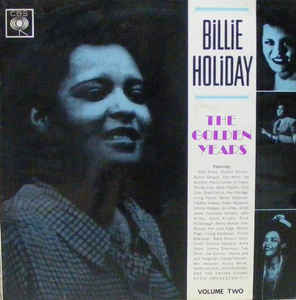 Image of Front Cover of LP - VG/VG+ - BILLIE HOLIDAY  , The Golden Years Volume Two (CBS Orange (33 On Label); BPG 62038, UK 1962, Laminated Flipback Sleeve), ,  - 3626123E