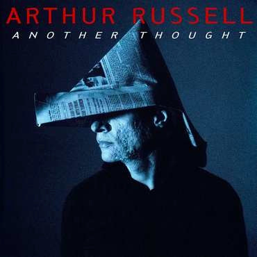 Image of Front Cover of 2xLP - NEW/NEW - ARTHUR RUSSELL, Another Thought (Be With Records; BEWITH108LP, France 2021 Reissue, Gatefold, Insert), , Another Thought was the first collection of Arthur Russell s music to be released after his death in 1992. Released in 1993 on Point Music it marked the beginning of nearly 30 years of work to let the world hear the enormous archive of unreleased recordings Arthur left behind. Be With revisits this first compilation for a new gatefold double vinyl version and a tr