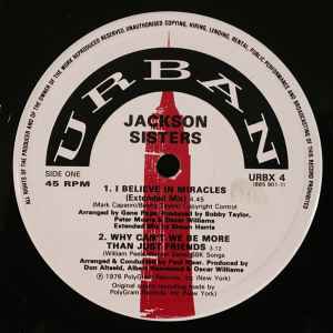 Image of Label Cover of 12" - VG/G+ - JACKSON SISTERS, I Believe In Miracles (Urban; URBX4, UK 1987, Die Cut Sleeve), Light marks only, A1: I Believe In Miracles A2: Why Can't We Be        More Than Just FriendsB1: I Believe In Miracles (7" Version)B2: Boy, You're Dynamite - 3316102C