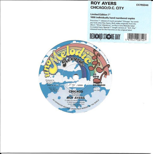 Image of Front Cover of 7" - EX/EX - ROY AYERS, Chicago / D.C. City (Expansion Records; EX7RSD40, UK 2021, Stickered white sleeve, Record Store Day June Drop 2021, Hand Numbered Limited Edition of 1000), No: 434/1000, First time 7  release of much sampled  Chicago  by iconic jazz funk artist Roy Ayers. Both sides originally from the album  Silver Vibrations  on Roy s Uno Melodic label re-created on label art here. Special 7  length version of  D.C. City  released here for the first time on the original labe