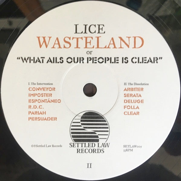 Image of Label of 2851104S: LP - LICE, WASTELAND: What Ails Our People Is Clear (Settled Law  ; SETLAW5LP, UK 2021, Inner, Booklet)   NEW/NEW