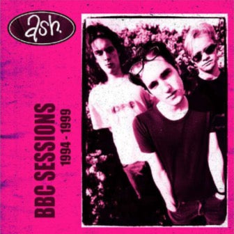 Image of Front Cover of 4934062E: LP - ASH, BBC Sessions 1994 - 1999 (BBC; ATOMO64, UK 2021, Record Store Day 2021. Numbered, Limited Edition of 1000. Hot Pink Vinyl.)   NEW/NEW