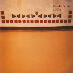 Image of Front Cover of CD - VG+/VG+ - HAROLD BUDD, Luxa (All Saints  ; ASCD30, UK 1996), ,  - 2236161E