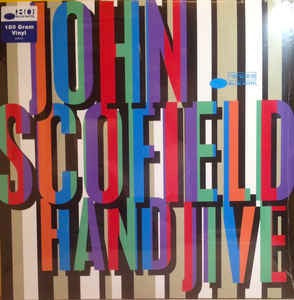 Image of Front Cover of 2xLP - EX/EX - JOHN SCOFIELD, Hand Jive (Blue Note  ; 7759665, USA & Europe 2019), ,  - 1946252S