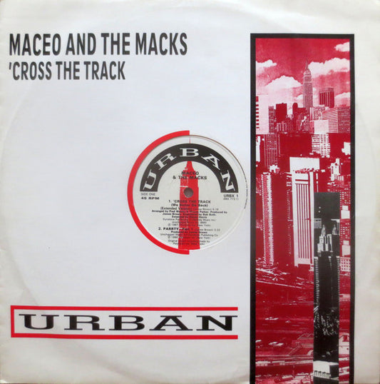 Image of Front Cover of 12" - VG/VG+ - MACEO & THE MACKS, 'Cross The Track (We Better Go Back) (Urban; URBX 1, UK 1987 Reissue, Die Cut Sleeve), Ring Wear, A1 - 'Cross The Track (We Better Go Back) (Extended Version)A2 - Parrty - Part 1	3:22B1 - Soul Power 74B2 - Cross The Track (We Better Go Back) - 2246215S