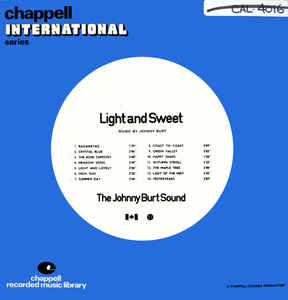 Image of Front Cover of 3744215S: LP - THE JOHNNY BURT SOUND, Light And Sweet (Chappell Recorded Music Library  ; CAL 4016, UK 1974, Laminated Sleeve) Large corner creases and bumps, creasing and scuffing to laminate, very slight ring wear.  VG/VG+