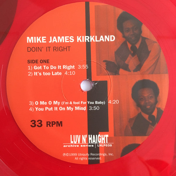 Image of Label Cover of 3545244S: LP - MIKE JAMES KIRKLAND, Doin' It Right (Luv N' Haight  ; LHLP030, US 2014 Reissue, Picture Sleeve, Red Vinyl)   VG+/VG+