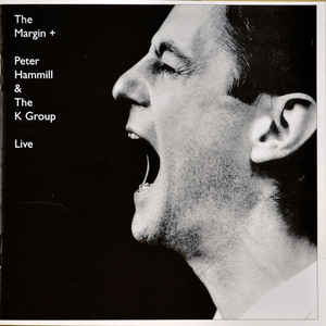 Image of Front Cover of 2xCD - VG+/VG+ - PETER HAMMILL & THE K GROUP, The Margin + (Fie! Records  ; FIE 9125, UK , Jewel Case), ,  - 2416606C