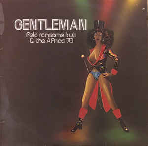 Image of Front Cover of LP - VG/VG - FELA RANSOME KUTI & THE AFRICA 70, Gentleman (Creole Records  ; CRLP 502, UK 1975, Laminated Sleeve), ,  - 3526069E