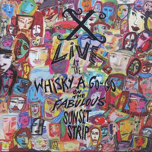 Image of Front Cover of 3125070E: 2xLP - X, Live At The Whisky A Go-Go On The Fabulous Sunset Strip (Elektra  ; 960 788-1, Europe 1988) Strong VG  VG+/VG