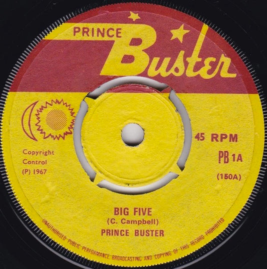 Image of Front Cover of 1454203S: 7" - PRINCE BUSTER, Big Five / Musical College (Prince Buster; PB 1, UK 1970, 4-Prong Centre) Centre intact.  /VG+