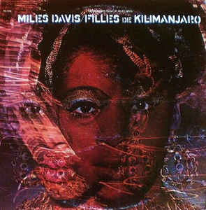 Image of Front Cover of 4744076S: LP - MILES DAVIS, Filles De Kilmanjaro (Columbia; PC9750, US Reissue) Hairlines and other light surface marks. Edge wear, heavy to opening edge. Ring wear and creasing.  VG/VG