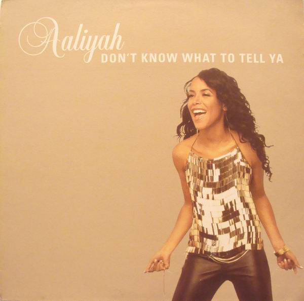 Image of Front Cover of 12" - VG/VG+ - AALIYAH, Don't Know What To Tell Ya (Independiente ; ISOM 73T, UK 2003, Picture Sleeve), Spine damage.,  - 3816316C