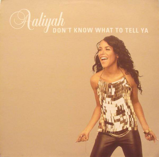 Image of Front Cover of 12" - VG/VG+ - AALIYAH, Don't Know What To Tell Ya (Independiente ; ISOM 73T, UK 2003, Picture Sleeve), Spine damage.,  - 3816316C