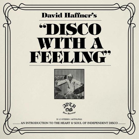 Image of Front Cover of 2xLP - VG+/VG+ - DAVID HAFFNER, Disco With A Feeling (Athens Of The North ; AOTNLP021, UK 2019, Gatefold), ,  - 4246464S