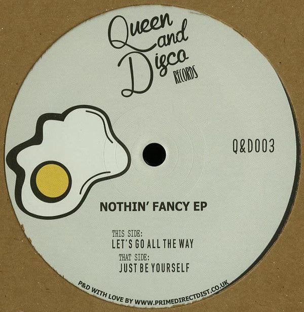 Image of Front Cover of 12" EP - /VG+ - QUEEN & DISCO, Nothin' Fancy EP (Queen & Disco ; QD03, UK 2017), Light marks. Writing (artist & title) on B side., This Side	A  Let's Go All The WayThat Side	B Just Be Yourself - 0926239E