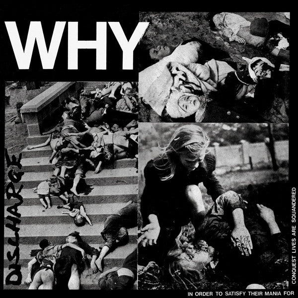 Image of Front Cover of LP - G+/VG - DISCHARGE, Why (Clay Records ; PLATE 2, UK 1981), Edge Wear, Sticker Damage to Sleeve,  - 2526390E