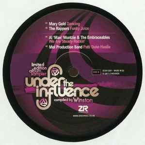 Image of Back Cover of 12" Sampler - EX/EX - WINSTON, Under The Influence (Limited Edition Album Sampler) (Z Records ; ZEDD12251, UK 2017), , A1 - Mary Gold (2) - DancingA2 - The Rappers - Funky JuiceB1 - Al 'Man' Muntzie & The Embraceables - We Are Steady Rockin'B2 - Mel Production Band - Patti Duke Hustle - 3326268E