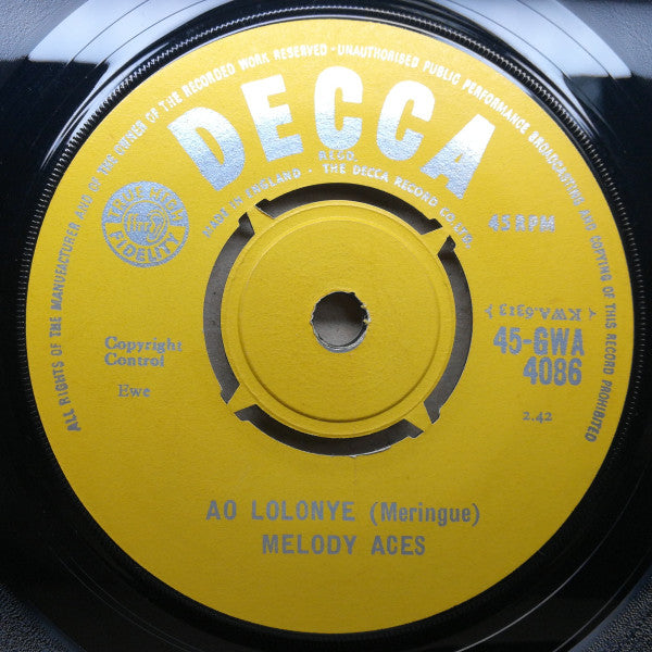 Image of Front Cover of 1653093S: 7" - MELODY ACES, Ao Lolonye / Odambre (Decca ; 45-GWA 4086, Ghana 1960s)   /G+