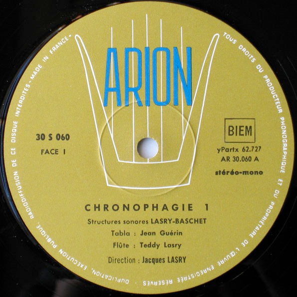 Image of Label Cover of LP - VG/VG - STRUCTURES SONORES LASRY-BASCHET, Chronophagie (Arion ; 30 S 060, France 1969), Strong VG, Intricate and levitating soundscapes played on "Structures Sonores" - a set of experimental instruments designed by the Baschet brothers - by Jacques Lasry, his wife Yvette and his son Teddy Lasry. Featuring vocal experimentations by Aude Cornillac and multi-instrumentalist Jean Gu rin. - 1926395E