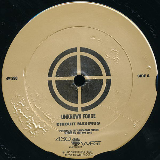 Image of Front Cover of 4014306C: 12" - UNKNOWN FORCE, Circuit Maximus / Internal Drive (430 West; 4W-260, US 1995, Plain Sleeve) Closer to VG+  /VG