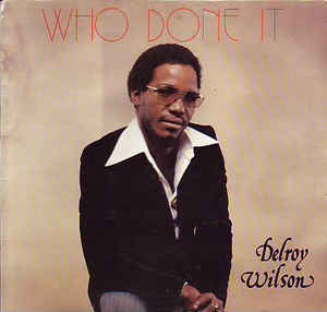 Image of Front Cover of LP - G+/G+ - DELROY WILSON, Who Done It (Third World; TDWD 8, UK 1979, Laminated Front Sleeve), Scratched on each side, only causing crackle and light popping. No skips. Edge wear,  - 2846203S