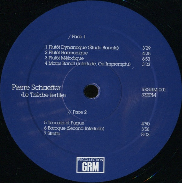 Image of Label Cover of LP - EX/EX - PIERRE SCHAEFFER, Le Tri dre Fertile (Recollection GRM ; REGRM 001, Austria 2012 Reissue, Embossed Sleeve, Inner), ,  - 2826286E