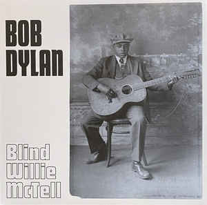 Image of Front Cover of 7" - VG+/VG+ - BOB DYLAN, Blind Willie McTell (Third Man Records; TMR-740, US 2021, Picture Sleeve), ,  - 3016289C