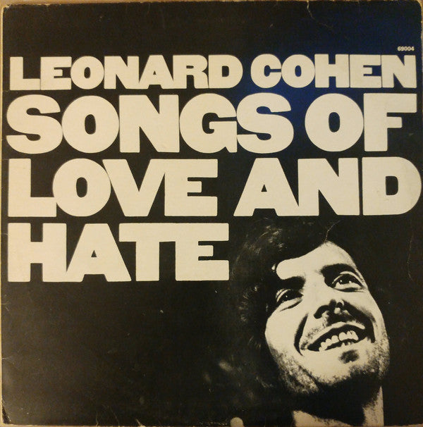 Image of Front Cover of 4624141E: LP - LEONARD COHEN, Songs Of Love And Hate (CBS ; 69004, UK 1971, No track numbering on labels.)   VG/G+