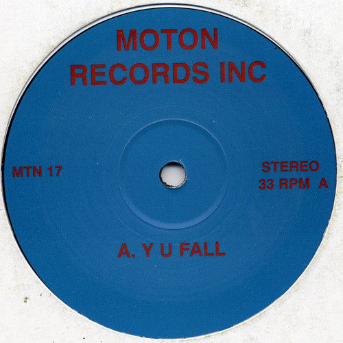 Image of Front Cover of 12" - /G+ - VARIOUS, Y U Fall (Moton Records Inc. ; MTN 17, UK 2002, Plain Sleeve, Unofficial Release), Storage marks and light hairlines, plays well., A   Lil' Louis  	Y U FallB1 Debarge   StayB2 Harold Butler   In-Love - 2716390C