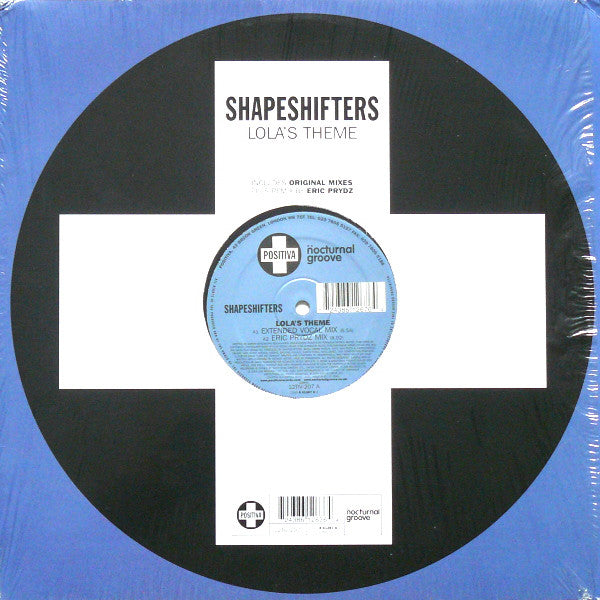 Image of Front Cover of 12" - VG/VG - SHAPESHIFTERS, Lola's Theme (Positiva ; 12TIV-207, UK 2004, Company Sleeve), Small rip to die cut area of sleeve. ,  - 4316755C
