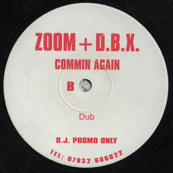 Image of Back Cover of 12" - /VG - ZOOM + D.B.X., Commin Again (Ruff On Wax Recordings ; ROWT2003, UK 2000), ,  - 4426301E