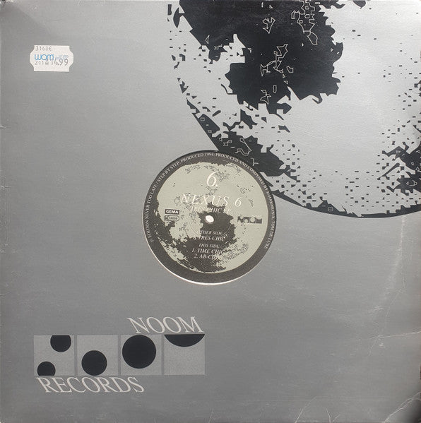 Image of Front Cover of 12" - G+/G+ - NEXUS 6, Tr s Chic EP (Noom Records ; NOOM 006-12, Germany 1994, Company Sleeve), Lots of hairlines and light marks, lower end of G+. Lots of ring + corner + edge wear as well as marks on sleeve. , Tr s Chic	Time ChicAB-Chic - 1416595C