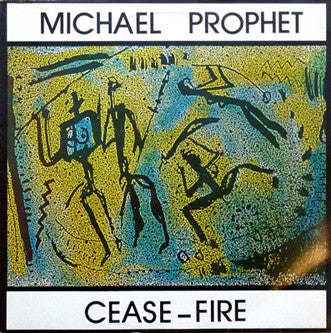 Image of Front Cover of 4615682C: LP - MICHAEL PROPHET, Cease-Fire (Move; , UK 1985) Lots of light marks, plays fine. Pressing flaw affects the last rotations of side B.  G+/G+