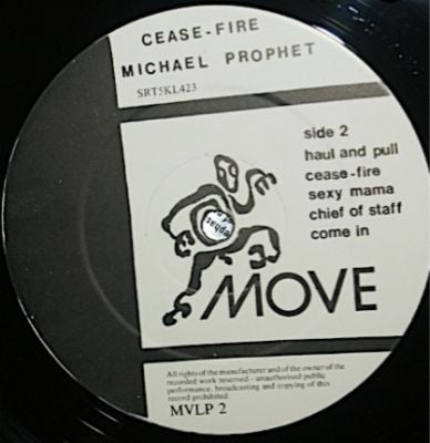 Image of Label Cover of 4615682C: LP - MICHAEL PROPHET, Cease-Fire (Move; , UK 1985) Lots of light marks, plays fine. Pressing flaw affects the last rotations of side B.  G+/G+
