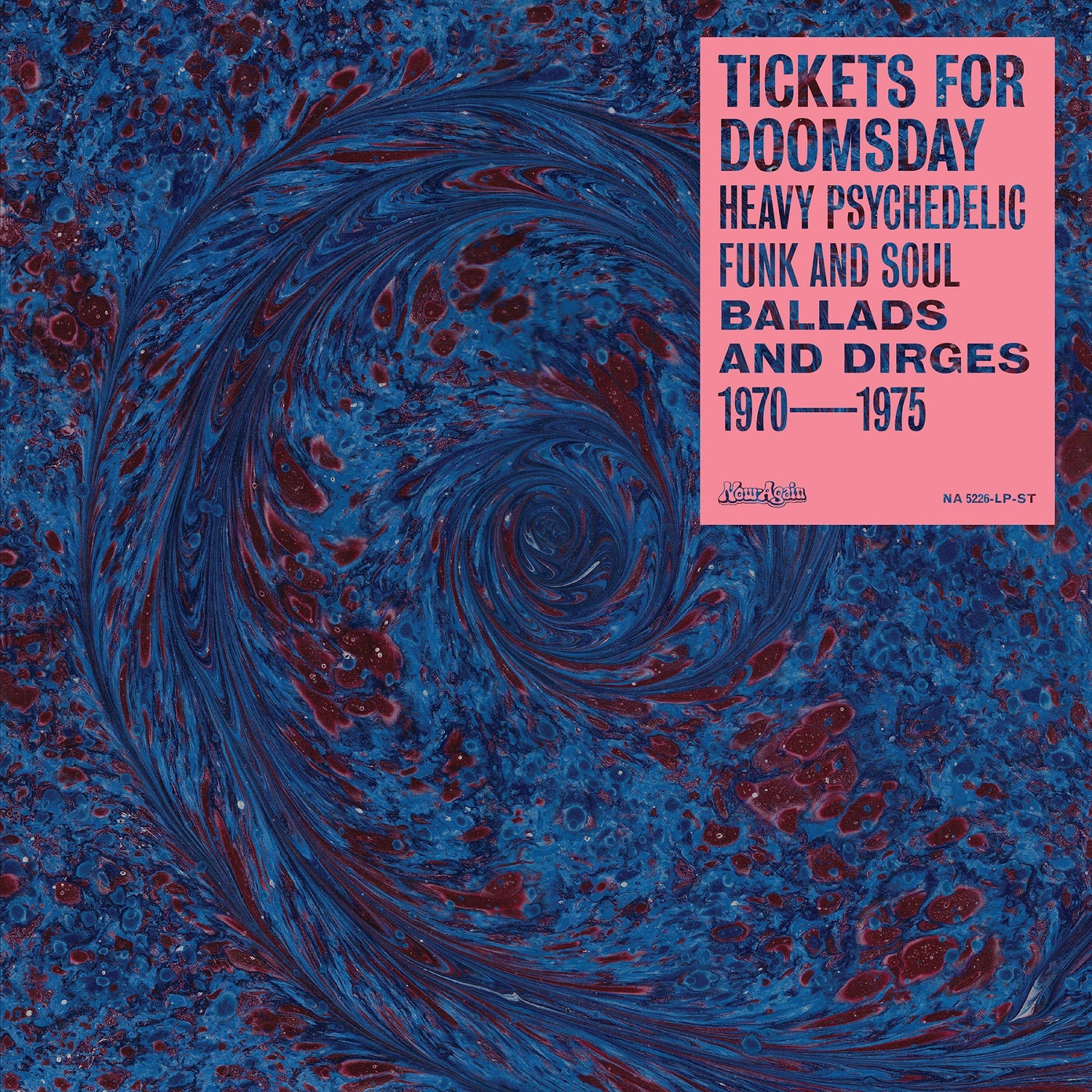 Image of Front Cover of 0835186E: LP - VARIOUS ARTISTS, Tickets For Doomsday Heavy Psychedelic Funk and Soul 1970-1975 (Now Again; NA 5226, US 2021)   NEW/NEW