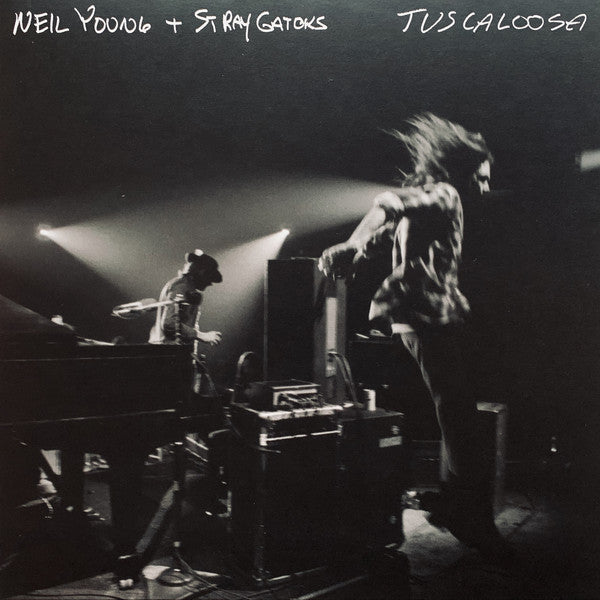 Image of Front Cover of 2xLP - EX/EX - NEIL YOUNG + STRAY GATORS, Tuscaloosa (Reprise Records ; 9362-49011-1, Europe 2019, 2 Inners), ,  - 3926278E