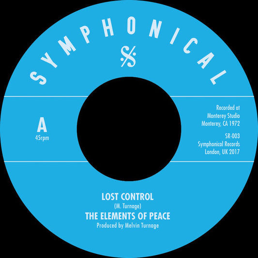 Image of Front Cover of 7" - /EX - ELEMENTS OF PEACE, Lost Control / Love Came Suddenly (Symphonical ; SR 003, UK 2017, Plain Sleeve, Limited Edition of 500), ,  - 2556067S