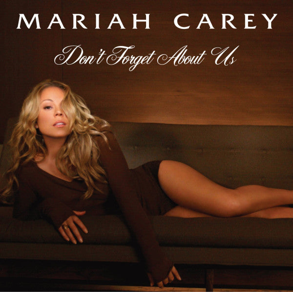 Image of Front Cover of 3324169E: 12" - MARIAH CAREY, Don't Forget About Us (Island Def Jam Music Group ; 988 976-2, UK 2005, Glossy Sleeve)   VG/VG+