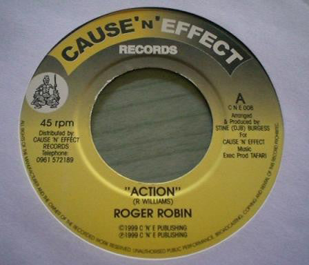 Image of Front Cover of 7" - /VG+ - ROGER ROBIN, Action (Cause N Effect; C N E 008, UK 1999), ,  - 4426214E