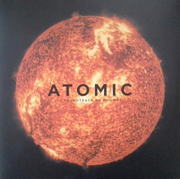 Image of Front Cover of 2xLP - VG/VG - MOGWAI, Atomic (Rock Action Records ; ROCKACT102LP, UK & Europe 2016, Gatefold, 180g ), ,  - 3416542C