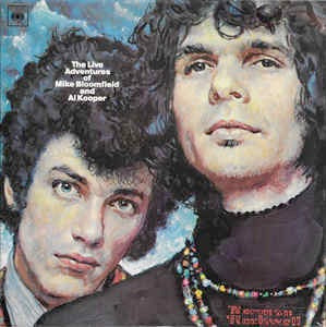 Image of Front Cover of 0625193E: 2xLP - MIKE BLOOMFIELD AND AL KOOPER, The Live Adventures Of Mike Bloomfield And Al Kooper (CBS Smooth Orange ; S 66216, UK 1968, Laminated Gatefold Sleeve, Stereo)   VG+/VG