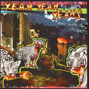 Image of Front Cover of 7" - VG/G+ - YEAH YEAH YEAHS, Date With The Night! (Polydor ; 065 744-7, UK 2003, Picture Sleeve, Inner), ,  - 4016235C