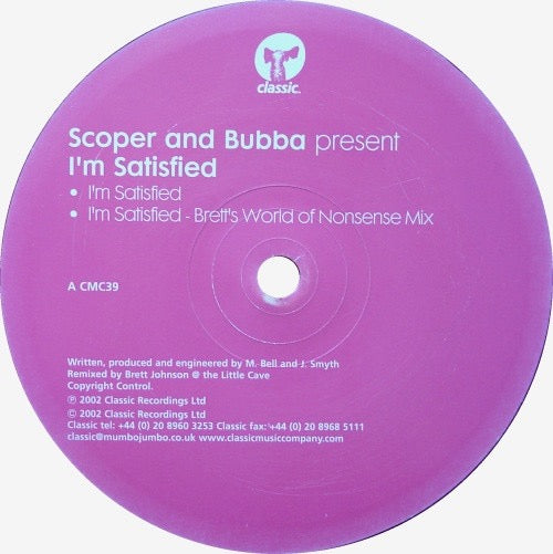 Image of Label Cover of 12" - VG/VG - SCOPER & BUBBA, I'm Satisfied (Classic  ; CMC39, UK 2002, Picture Sleeve), ,  - 4316760C
