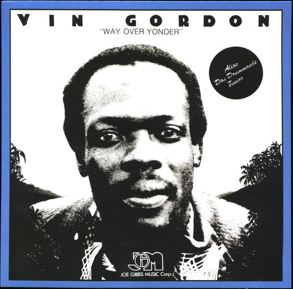 Image of Front Cover of 4645334S: LP - VIN GORDON, Way Over Yonder (Studio 16 ; STU 16 LP 008, UK 2020 Reissue, Picture Sleeve) Creasing, small tear to opening edge, general sleeve wear.  VG/VG+