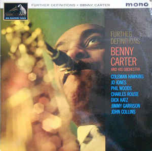 Image of Front Cover of 3915006C: LP - BENNY CARTER AND HIS ORCHESTRA, Further Definitions (His Master's Voice ; CLP 1624, UK 1963, Laminated Flipback Sleeve, Mono) Light wear to sleeve. Disc is glossy with only a few light marks.  VG/VG+