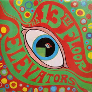 Image of Front Cover of 0125441E: LP - THE 13TH FLOOR ELEVATORS, The Psychedelic Sounds of the 13th Floor Elevators (Radar; RAD13, UK 1978 Reissue) Light marks on the vinyl. Sleeve has a little edge and ringwear and a few small creases.  VG/VG