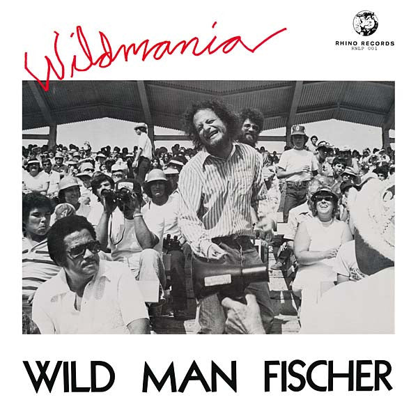 Image of Front Cover of 4215340C: LP - WILD MAN FISCHER, Wildmania (Rhino; RNLP001, US 1978)   VG/VG