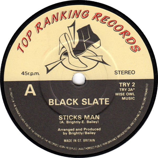 Image of Front Cover of 7" - /G - BLACK SLATE, Sticks Man (Top Ranking Records; TRY 2, UK 1982, Solid Centre), Lots of marks, plays through ok. Stains on label.,  - 2426196E