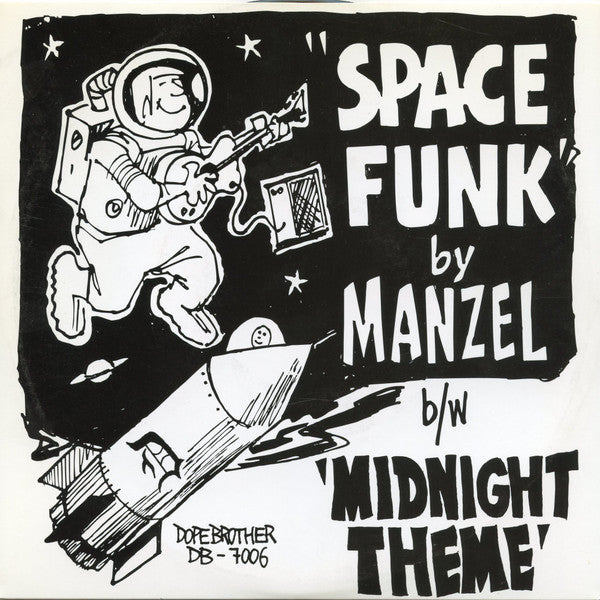 Image of Front Cover of 7" - EX/VG+ - MANZEL, Space Funk / Midnight Theme (Dopebrother Records ; DB-7006, US 2004, Picture sleeve), Lightest of marks.,  - 2926289E